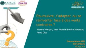 Coordination Sud : Poursuivre, s’adapter, ou se réinventer face à des vents contraires